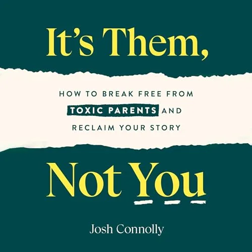 It’s Them, Not You